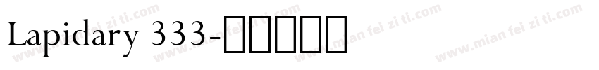 Lapidary 333字体转换